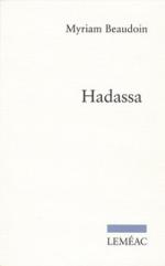 Мириам Бодуэн. Хадасса (фрагмент)